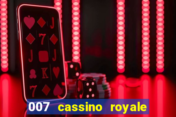 007 cassino royale download dublado 4shared